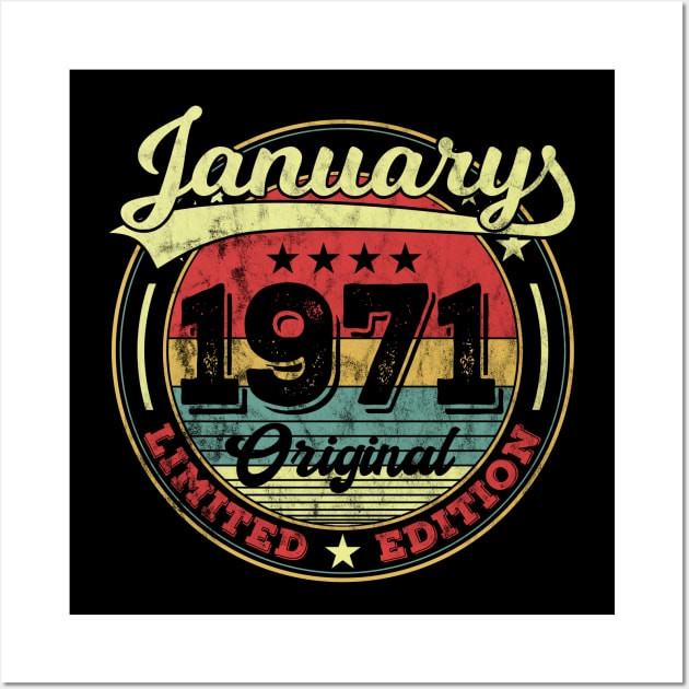 50th Birthday Vintage January 1971 50 Years Gift Wall Art by GVTShirt